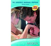 The Surgeon's Marriage Proposal