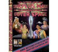 The Surplus Male And The Amazon Women From Outer Space
