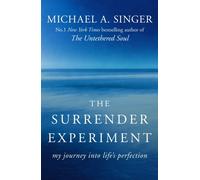 The Surrender Experiment by Michael A. Singer (Paperback Book)