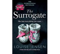 The Surrogate: A gripping psychological thriller with an incredible twist