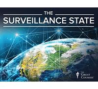 The Surveillance State: Big Data, Freedom, and You