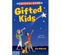 The Survival Guide for Gifted Kids : For Ages 10 and Under