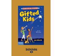 The Survival Guide for Gifted Kids: For Ages 10 & Under (Revised & Updated 3rd Edition)