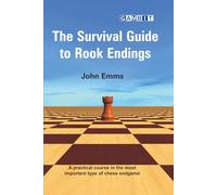 The Survival Guide to Rook Endings (Chess Endings)