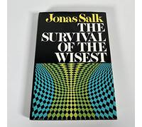 The survival of the wisest