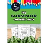 The Survivor Coloring Book: The 30 Funniest Quotes from the TV Show!