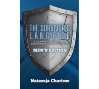 The Survivor's Language: A Journal for Victims and Survivors of Trauma and Abuse (2)