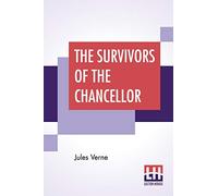 The Survivors Of The Chancellor