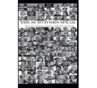 The Survivors Speak