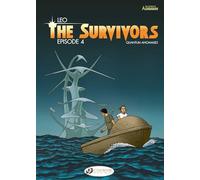 The Survivors Vol. 4: Episode 4: Quantum Anomalies
