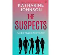 The Suspects: A totally gripping psychological thriller