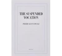 The Suspended Vocation
