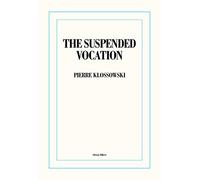 The Suspended Vocation