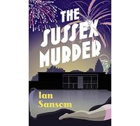 The Sussex Murder