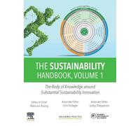 The Sustainability Handbook, Volume 1: The Body of Knowledge around Substantial Sustainability Innovation