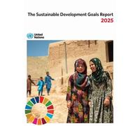 The Sustainable Development Goals Report 2025