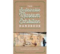 The Sustainable Museum Exhibition Handbook