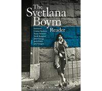 The Svetlana Boym Reader