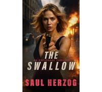 The Swallow (Espionage Thriller Series)