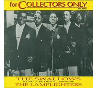 The Swallows: King Sessions/the Lamplighters: Federal Sessions