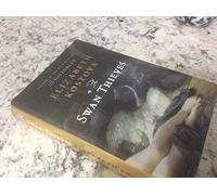 The Swan Thieves: A Novel