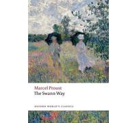 The Swann Way (Oxford World's Classics) by Marcel ProustBrian Nelson (PB 2023)