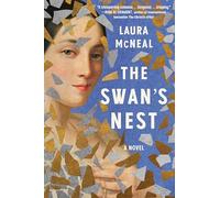 The Swan's Nest: A Novel
