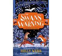 The Swan's Warning (The Story of Greenriver Book 2)