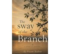 The Sway of the Branch