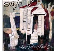 The Swear - Every Trick's A Good One