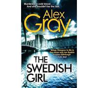 The Swedish Girl: Book 10 in the Sunday Times bestselling detective series