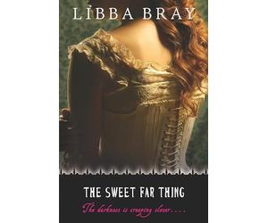 The Sweet Far Thing: 3 (Gemma Doyle Trilogy)