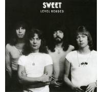 Sweet - Level Headed