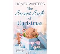 The Sweet Side of Christmas (Cottonwood Springs)
