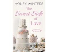 The Sweet Side of Love (Cottonwood Springs)