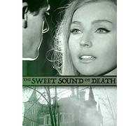The Sweet Sound of Death