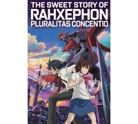 The sweet story of RahXephon Pluralitas Concentio