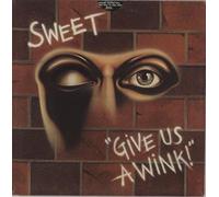 The Sweet - Sweet - Give Us A Wink! Vinyl