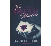 The Sweetest Oblivion (Made)
