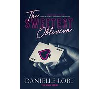 The Sweetest Oblivion: Volume 1 (Made)