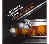 Sweetest Sounds: Classic 1960s Studio Sessions by Bobby Timmons Trio (CD, 2016)