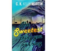The Sweetest Thing You Can Sing