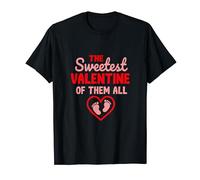 The Sweetest Valentine Of Them All Pregnant Girlfriend Gift T-Shirt