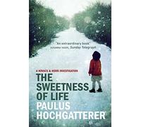 The Sweetness of Life