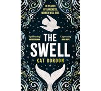The Swell: The captivating, beautifully atmospheric Iceland-set dual-timeline mystery