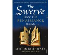 The Swerve by Stephen Greenblatt Stephen J. Greenblatt (2012-08-01)