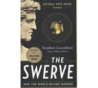The Swerve: How the World Became Modern by Stephen Greenblatt(2012-09-04)