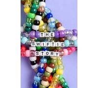 The Swiftie Story (The Swiftie Stories)