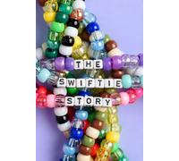 The Swiftie Story (The Swiftie Stories)