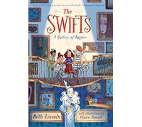The Swifts: A Gallery of Rogues: 2